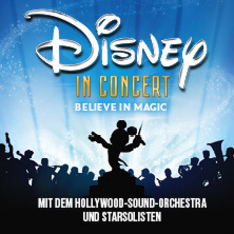 TICKETS Disney in Concert Tour 2024, So, 28.04.2024 So, 05.05.2024