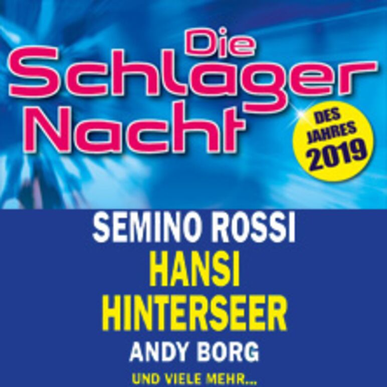 TICKETS :: Die Schlagernacht des Jahres 2019, Sa, 23.11.2019